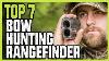 Top 7 Best Rangefinder For Bow Hunting In 2021
